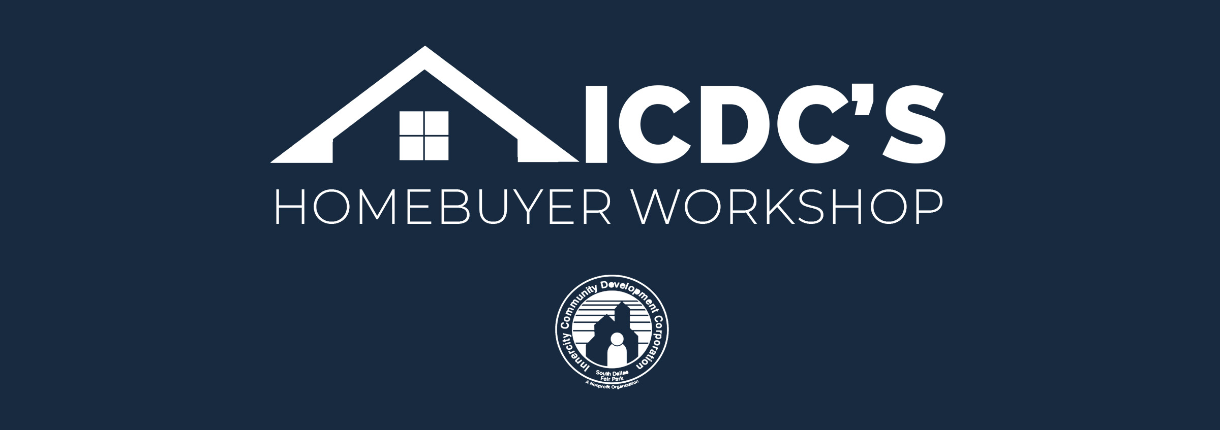 ICDC'S Homebuyer Workshop